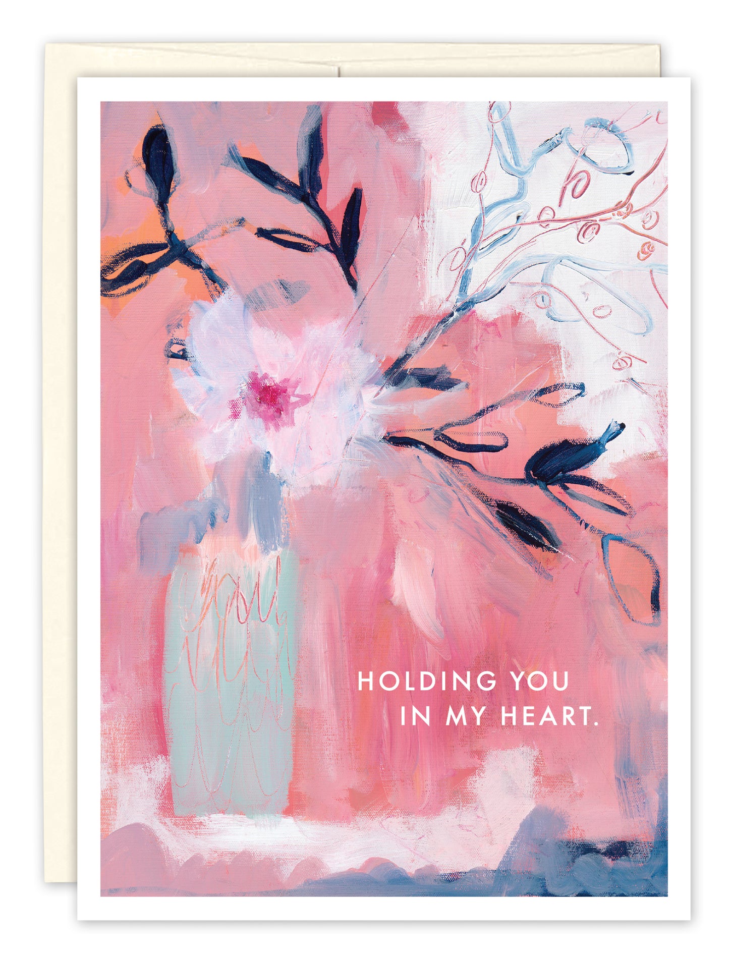 Get Well Card: HOLDING YOU IN MY HEART