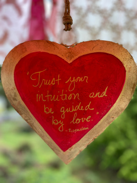 "Be Guided By Love" Handpainted Heart Original Art