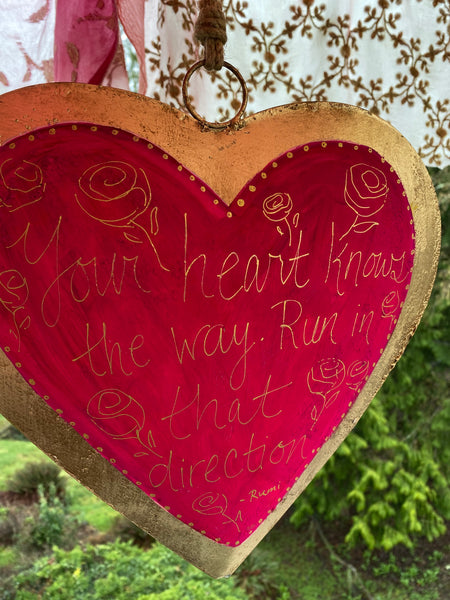 "Your Heart Knows the Way" Handpainted Heart Original Art